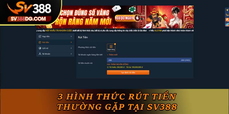3 hình thức rút tiền thường gặp tại SV388 3 hình thức rút tiền thường gặp tại SV388